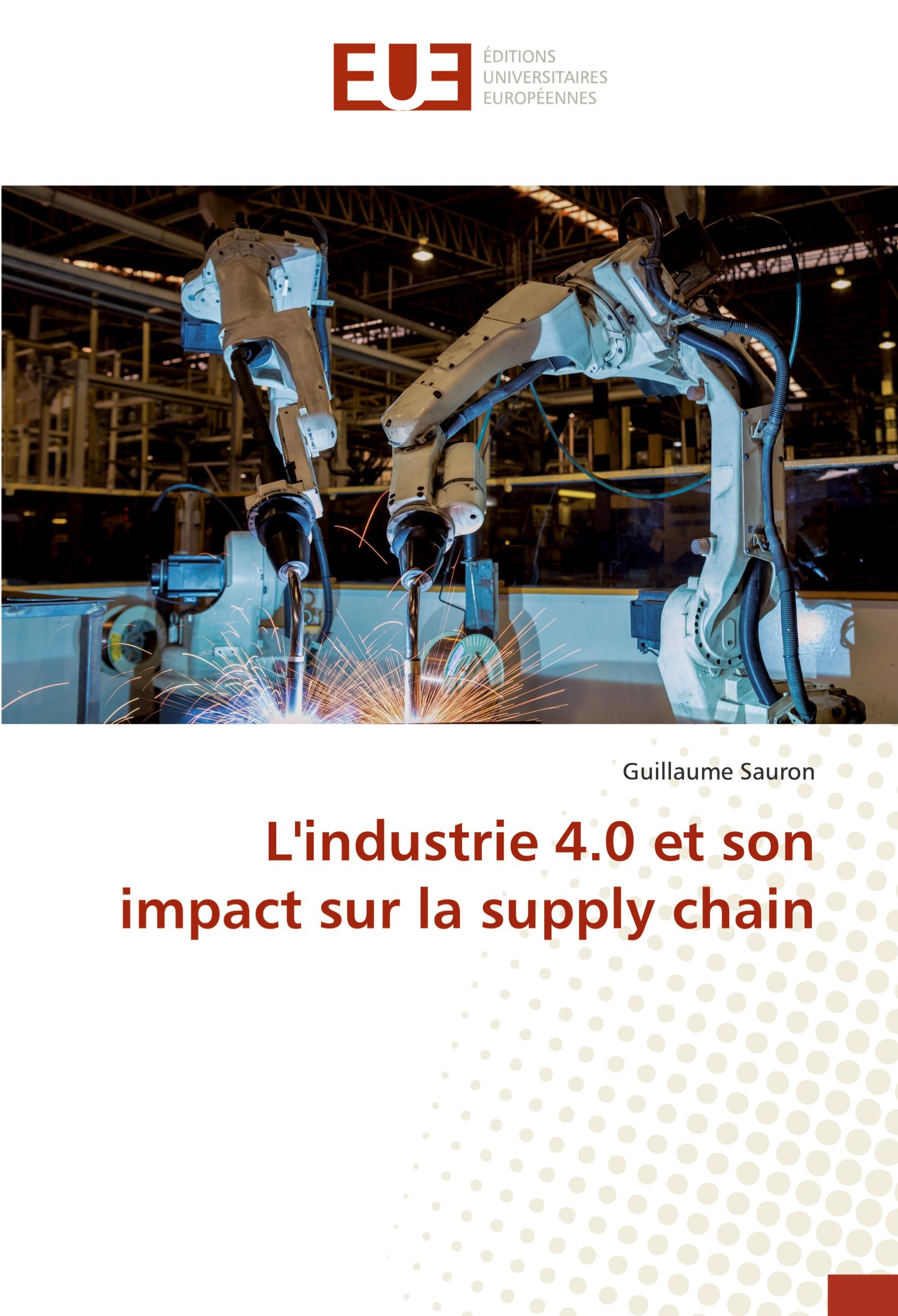 Vorderes Coverbild L'industrie 4.0 et son impact sur la supply chain
