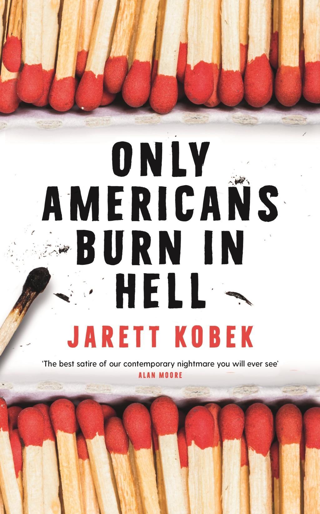 Vorderes Coverbild Only Americans Burn in Hell