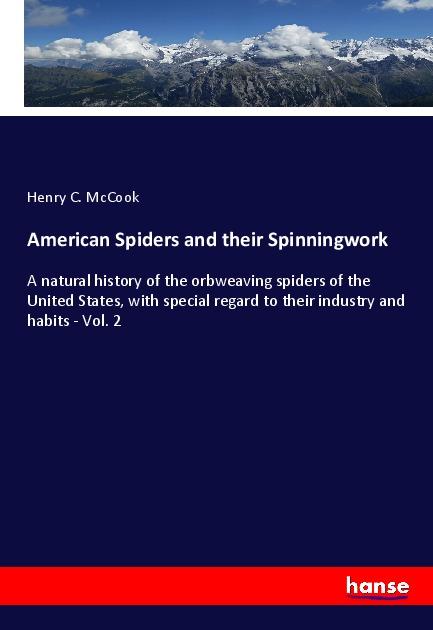 Vorderes Coverbild American Spiders and their Spinningwork