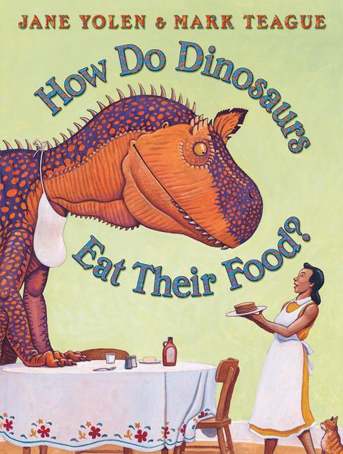 Vorderes Coverbild How Do Dinosaurs Eat Their Food?
