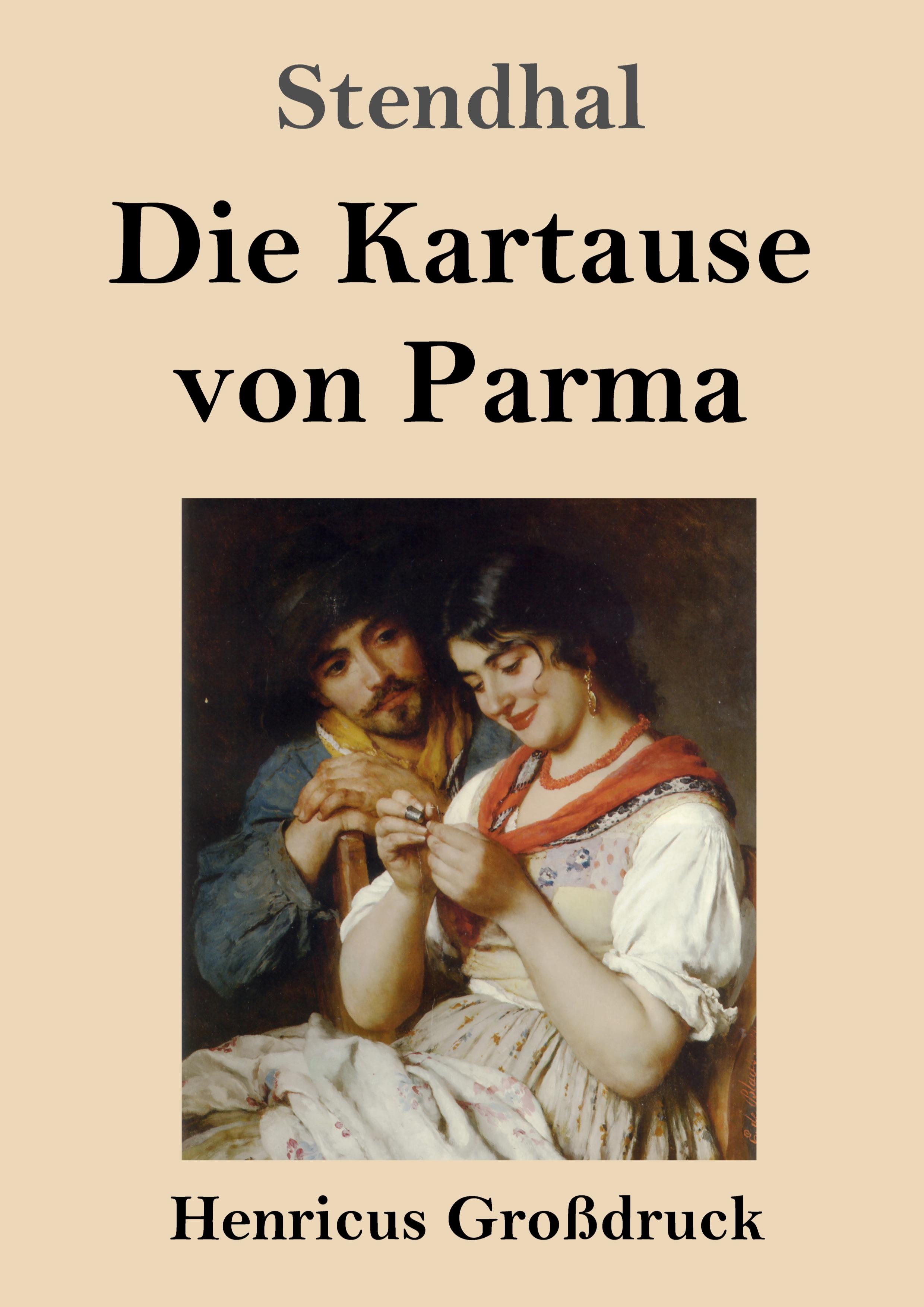 Vorderes Coverbild Die Kartause von Parma (Großdruck)