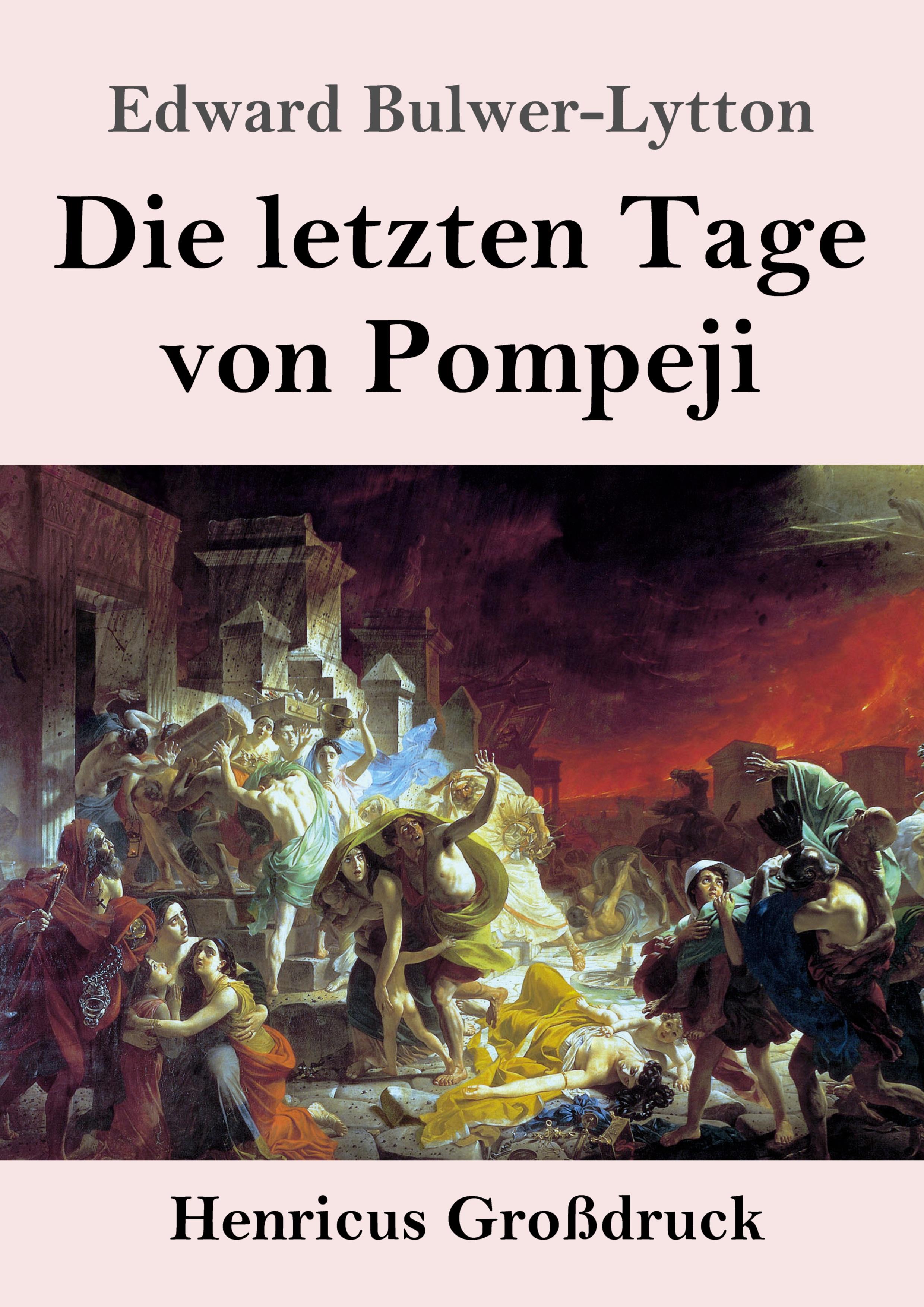 Vorderes Coverbild Die letzten Tage von Pompeji (Großdruck)