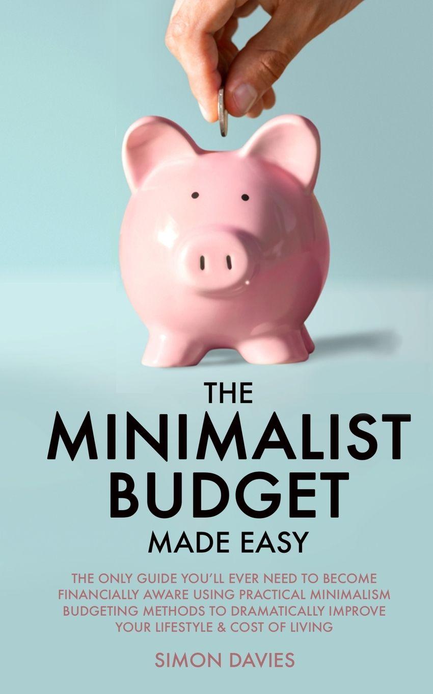 Vorderes Coverbild The Minimalist Budget Made Easy