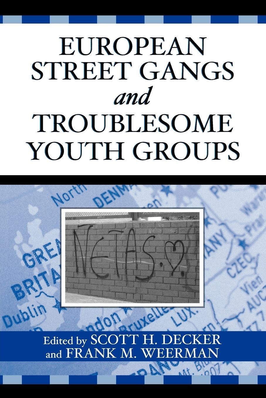 Vorderes Coverbild European Street Gangs and Troublesome Youth Groups