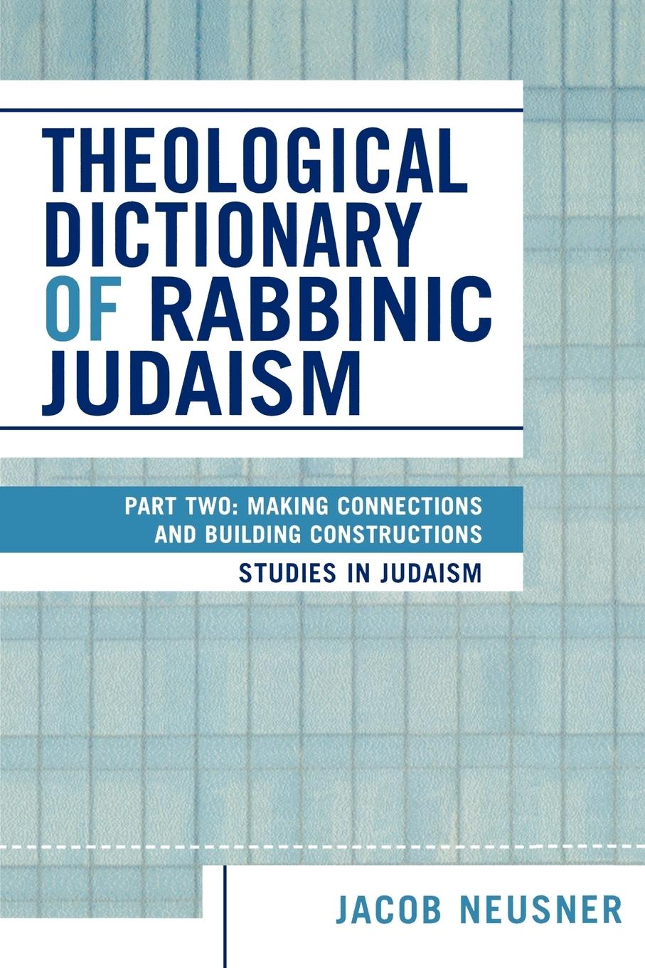 Vorderes Coverbild Theological Dictionary of Rabbinic Judaism
