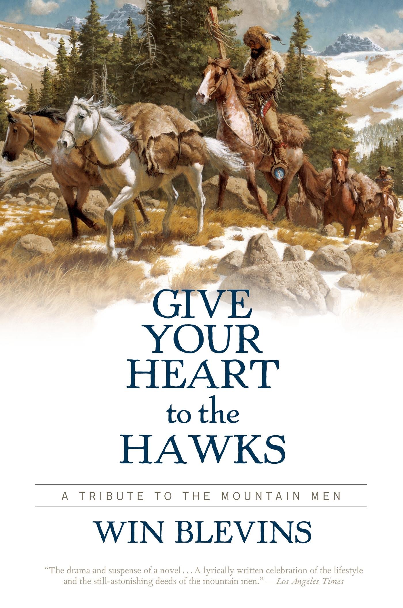 Vorderes Coverbild Give Your Heart to the Hawks