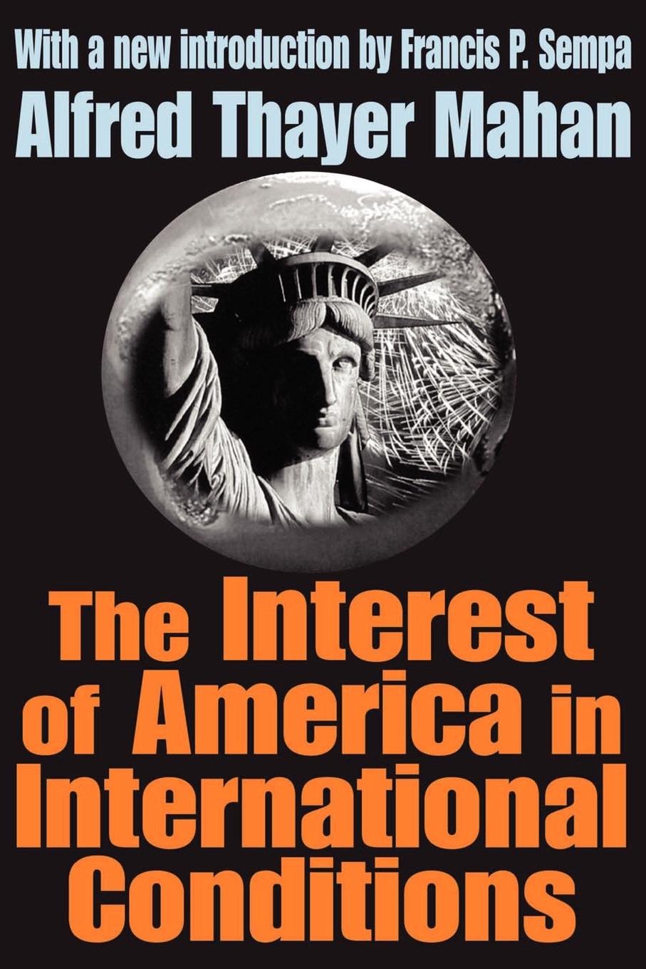 Vorderes Coverbild The Interest of America in International Conditions