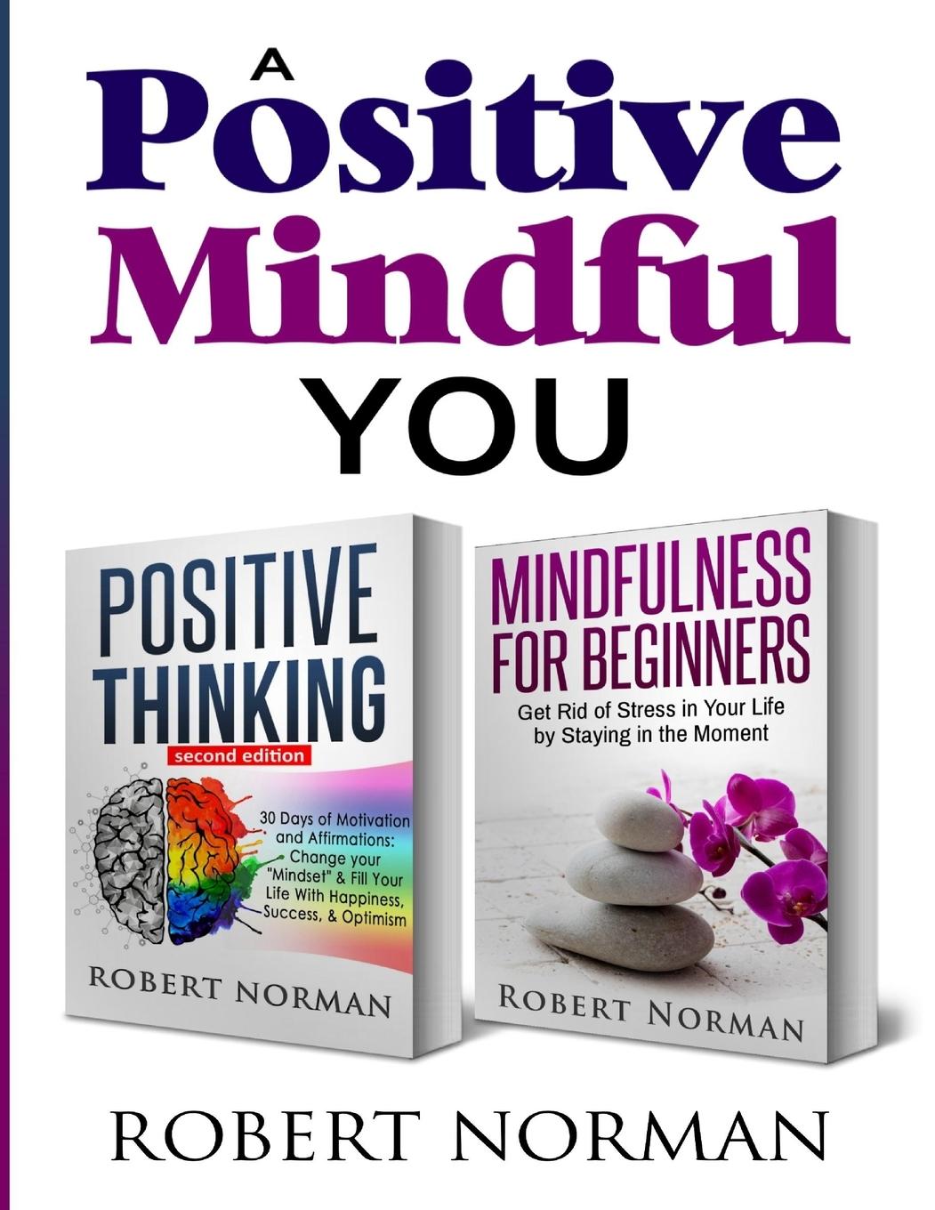 Vorderes Coverbild Positive Thinking, Mindfulness for Beginners