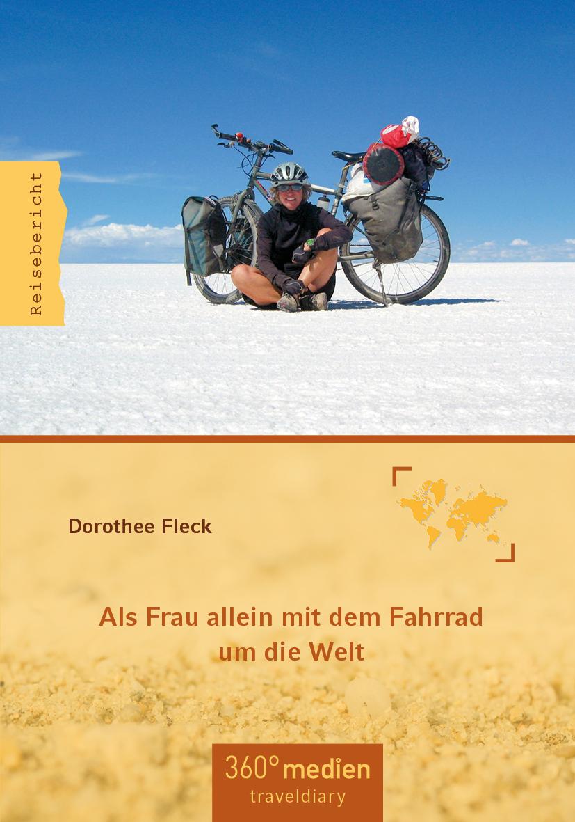 Vorderes Coverbild Als Frau allein mit dem Fahrrad um die Welt