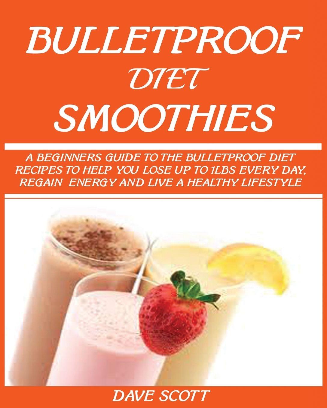 Vorderes Coverbild BULLETPROOF DIET SMOOTHIE