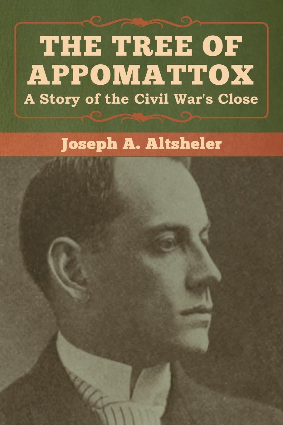 Vorderes Coverbild The Tree of Appomattox