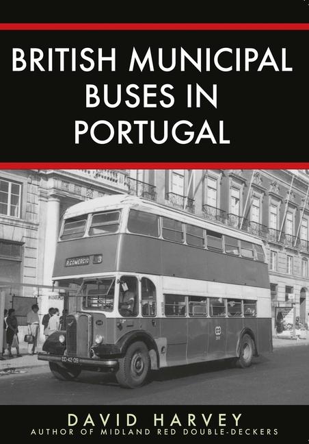 Vorderes Coverbild British Municipal Buses in Portugal