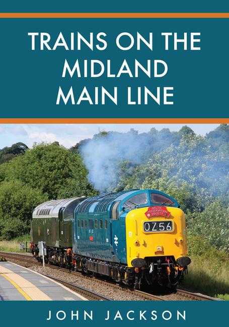 Vorderes Coverbild Trains on the Midland Main Line