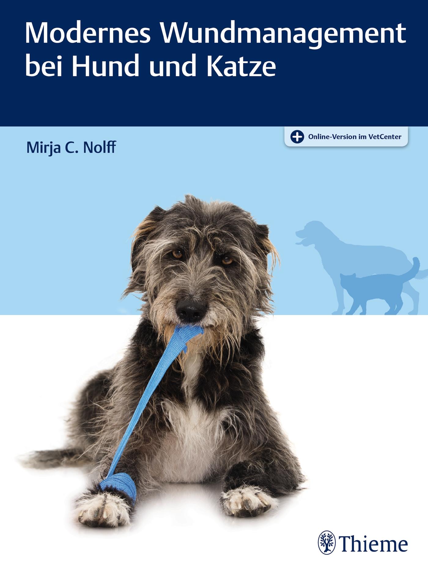 Vorderes Coverbild Modernes Wundmanagement bei Hund und Katze