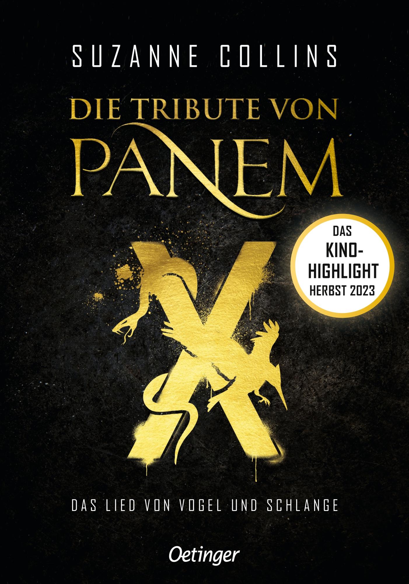 Vorderes Coverbild Die Tribute von Panem X. Das Lied von Vogel und Schlange