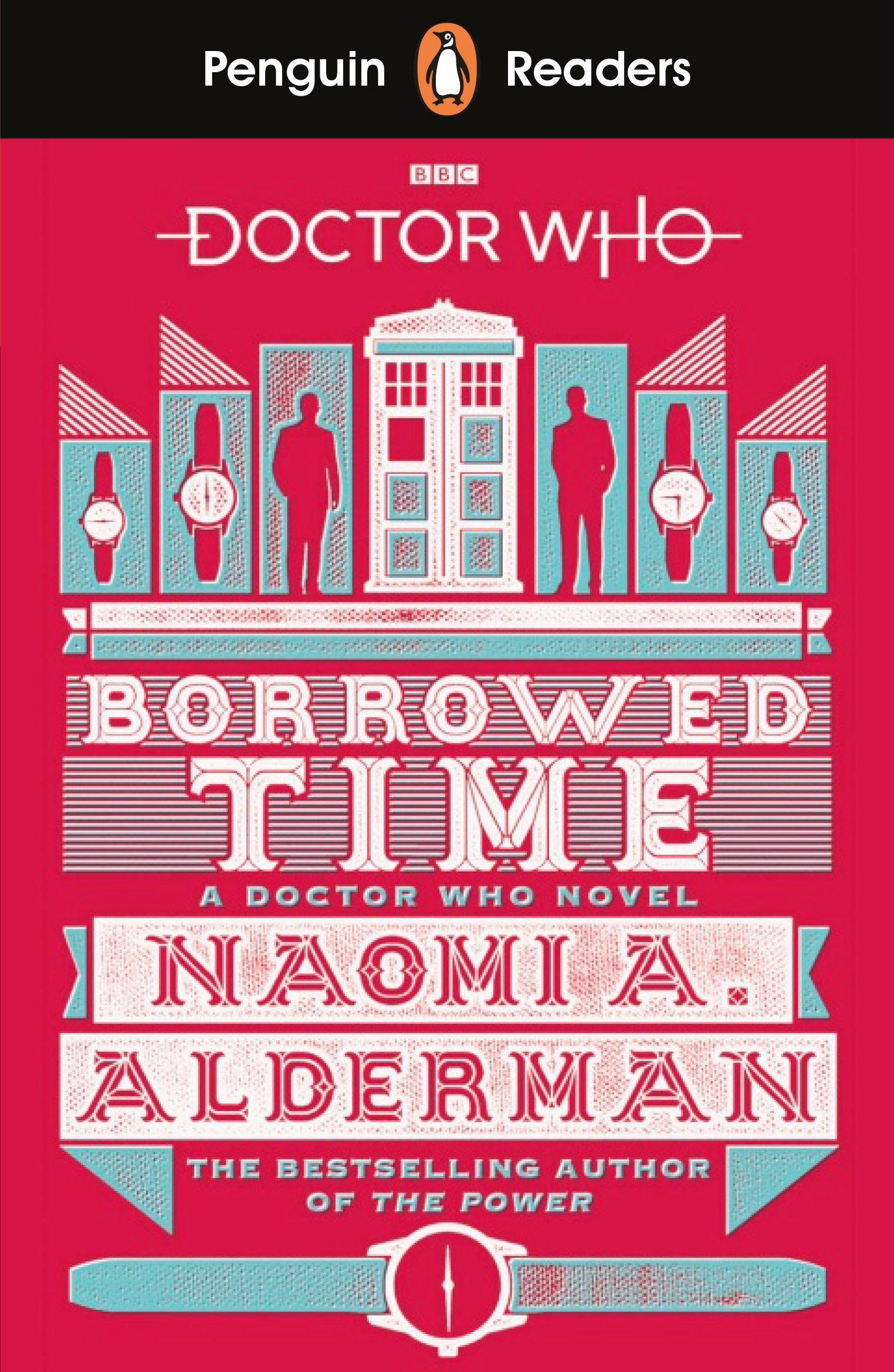 Vorderes Coverbild Penguin Readers Level 5: Doctor Who: Borrowed Time (ELT Graded Reader)