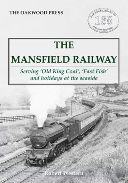 Vorderes Coverbild The Mansfield Railway