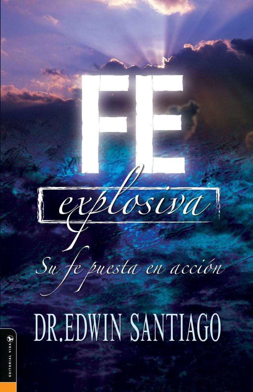 Vorderes Coverbild En Fe Explosiva