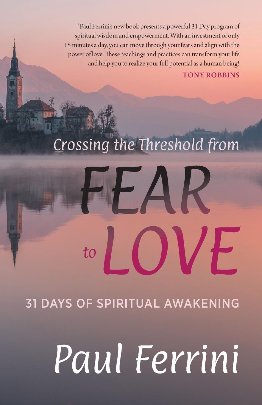 Vorderes Coverbild Crossing the Threshold from Fear to Love