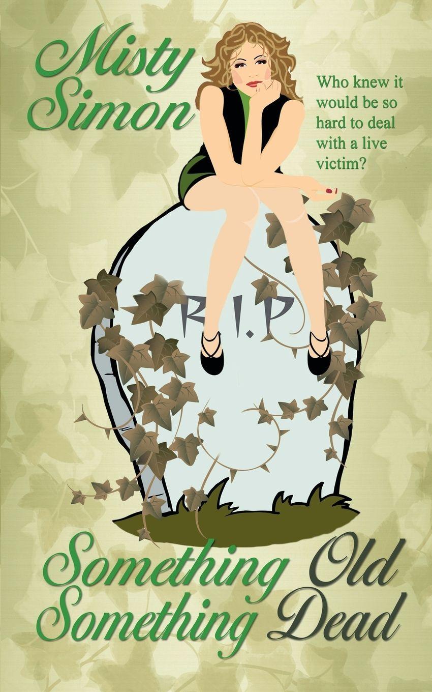 Vorderes Coverbild Something Old, Something Dead