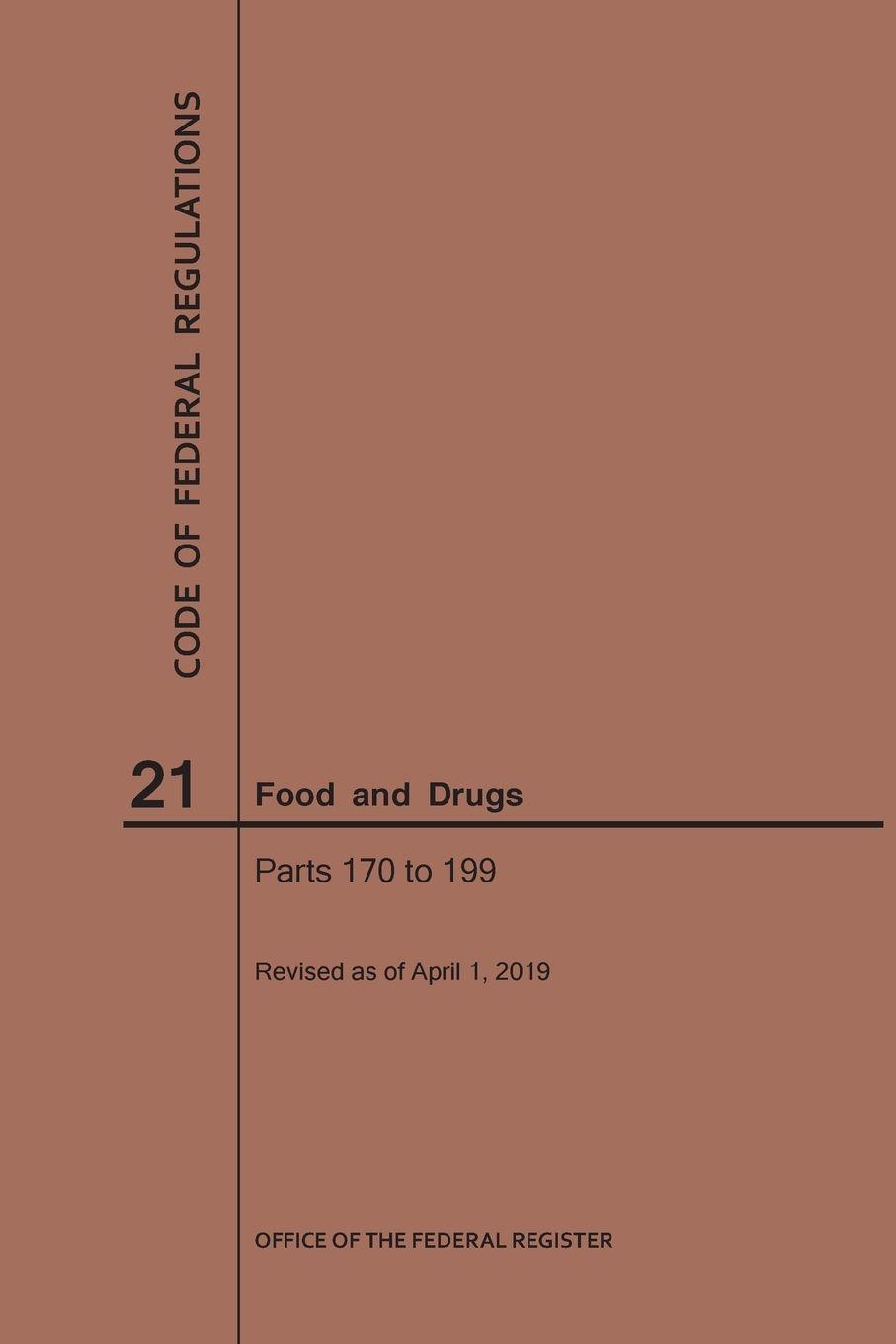 Vorderes Coverbild Code of Federal Regulations Title 21, Food and Drugs, Parts 170-199, 2019