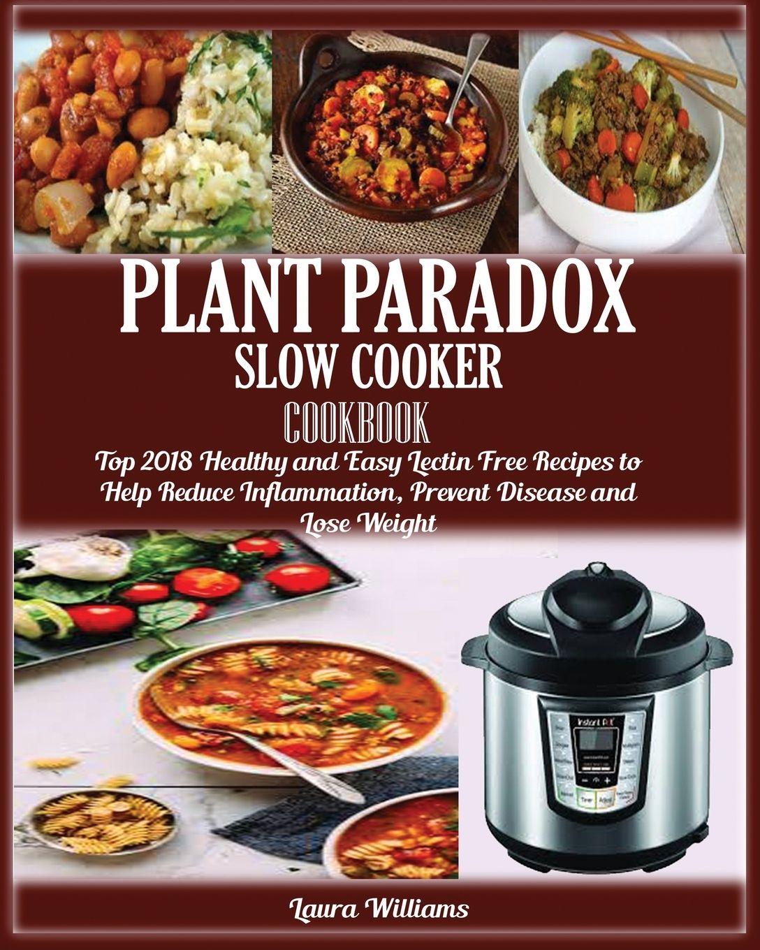Vorderes Coverbild Plant Paradox Slow Cooker Cookbook