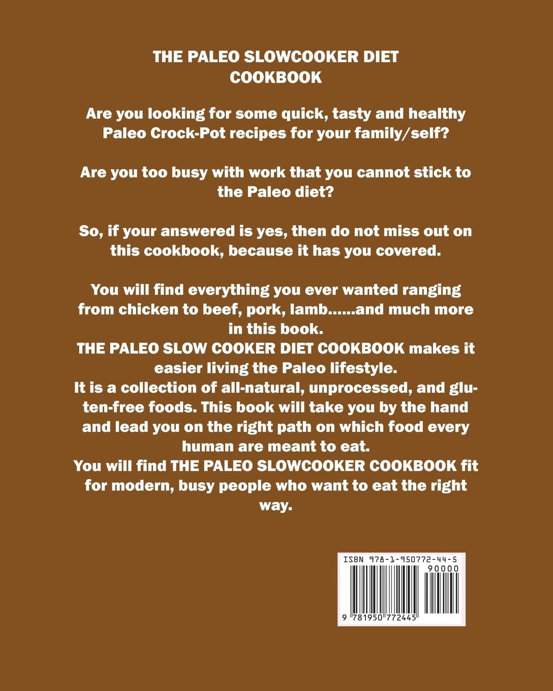 Rückseitencover THE PALEO SLOWCOOKER DIET COOKBOOK
