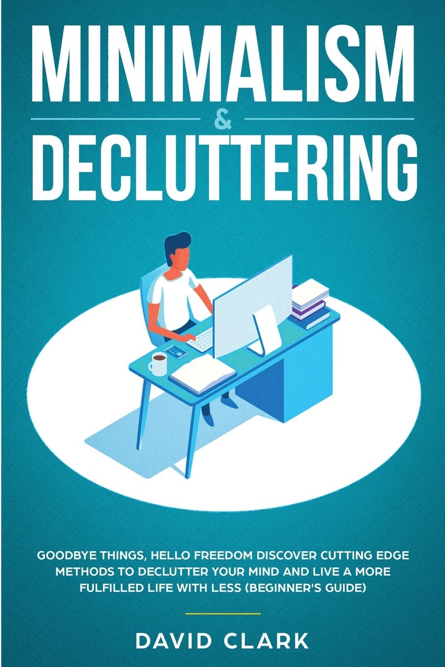 Vorderes Coverbild Minimalism & Decluttering