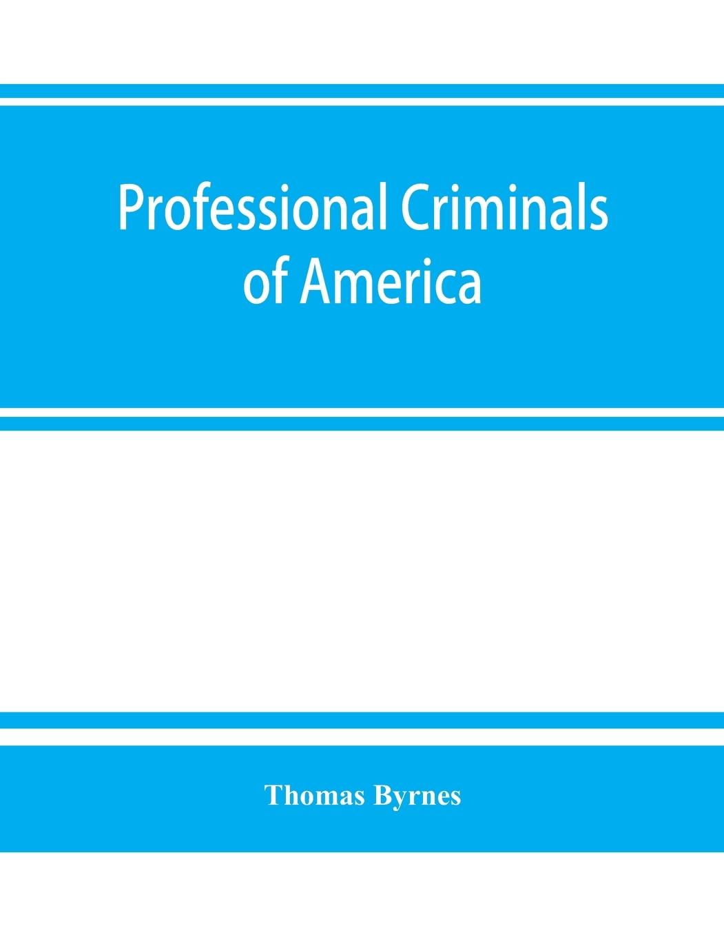 Vorderes Coverbild Professional criminals of America