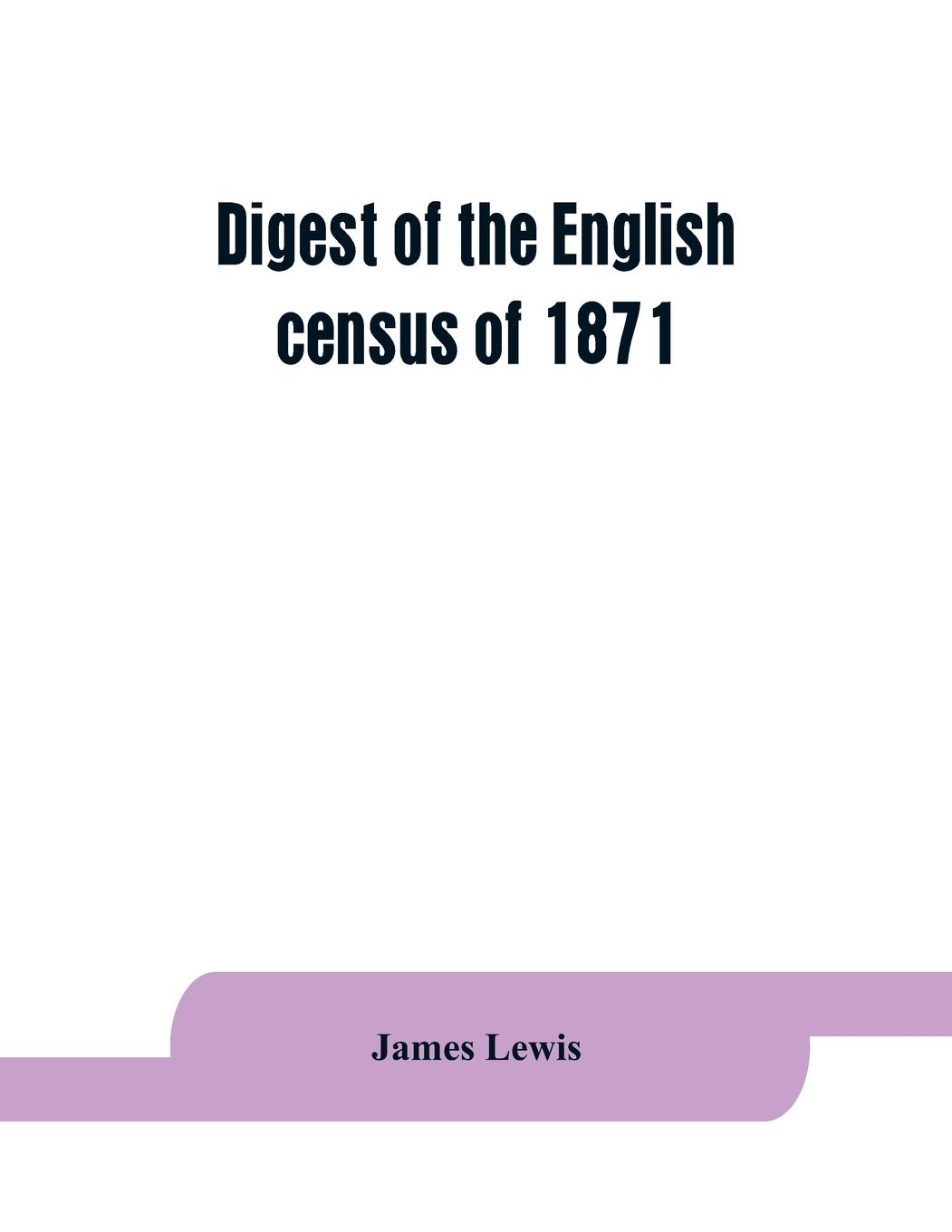 Vorderes Coverbild Digest of the English census of 1871