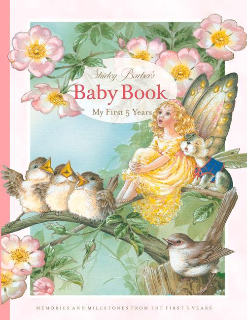 Vorderes Coverbild Shirley Barber's Baby Book: My First Five Years: Pink Cover Edition
