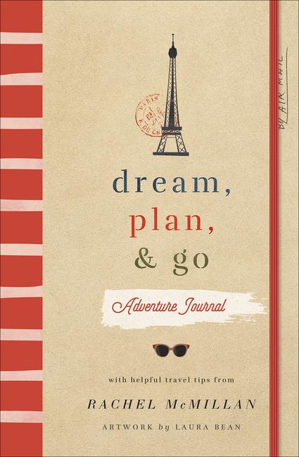 Vorderes Coverbild Dream, Plan, and Go Adventure Journal