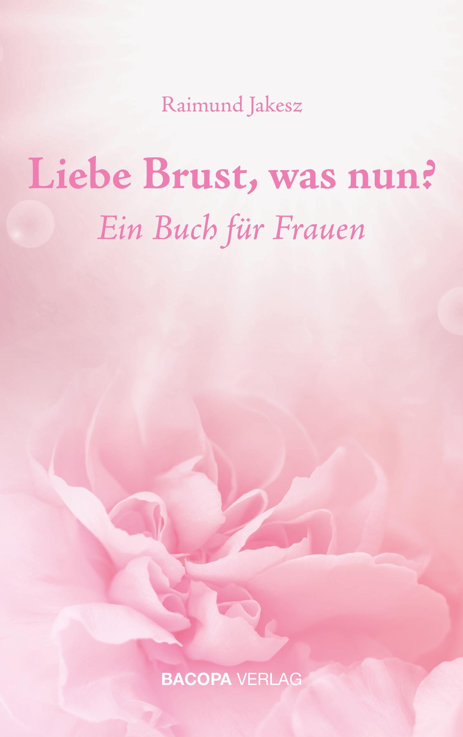 Vorderes Coverbild Liebe Brust, was nun?