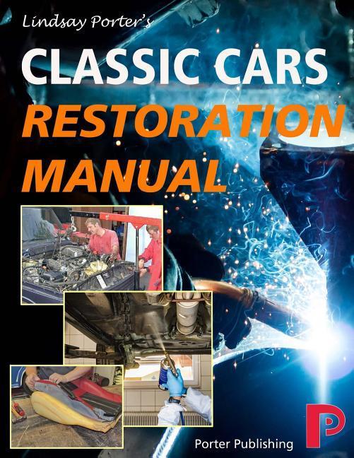 Vorderes Coverbild Classic Cars Restoration Manual
