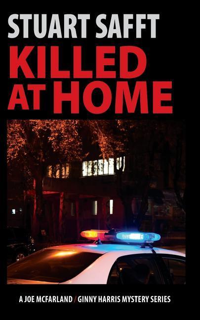 Vorderes Coverbild Killed at Home: A Joe McFarland - Ginny Harris Mystery