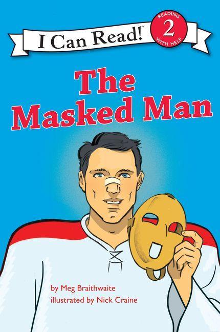 Vorderes Coverbild I Can Read Hockey Stories: The Masked Man