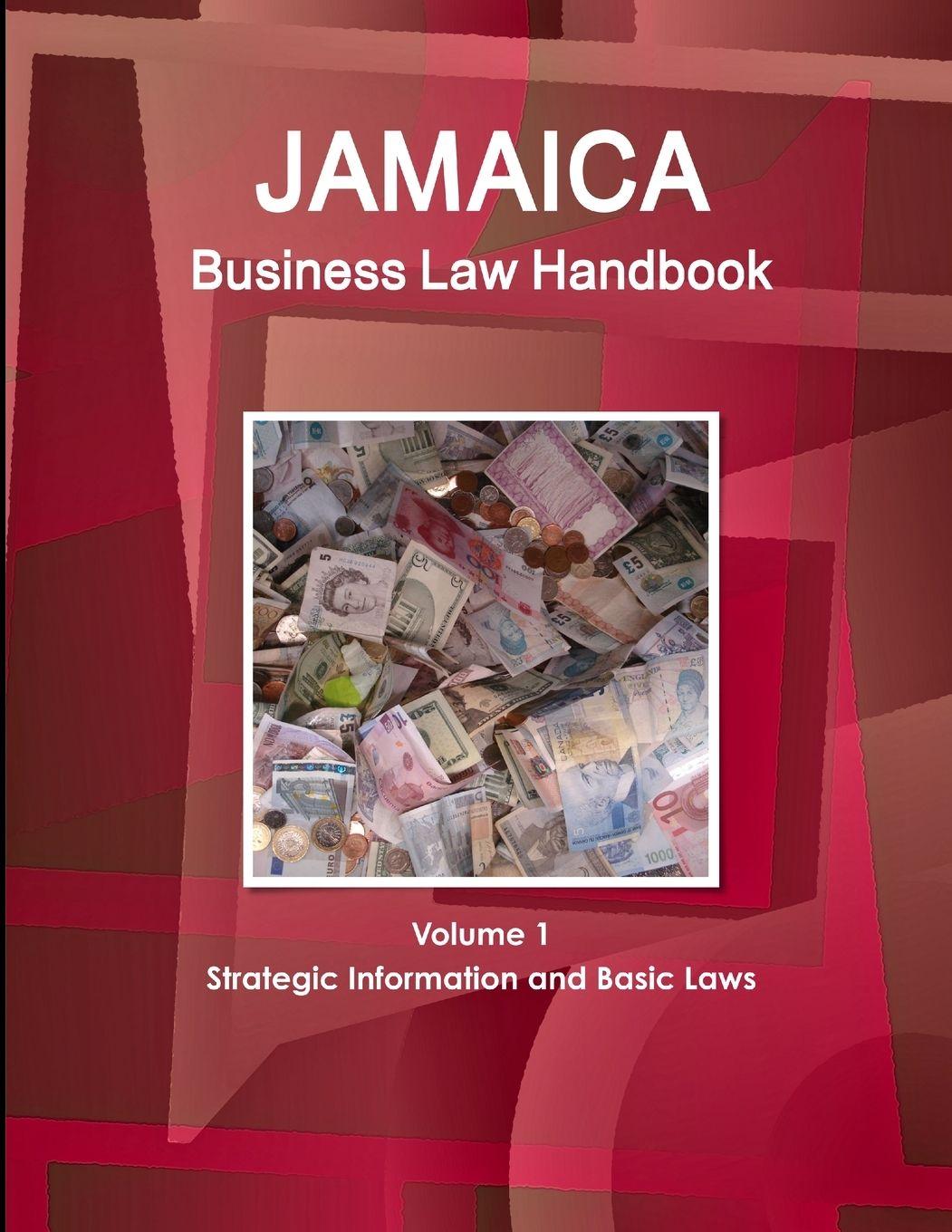 Vorderes Coverbild Jamaica Business Law Handbook Volume 1 Strategic Information and Basic Laws
