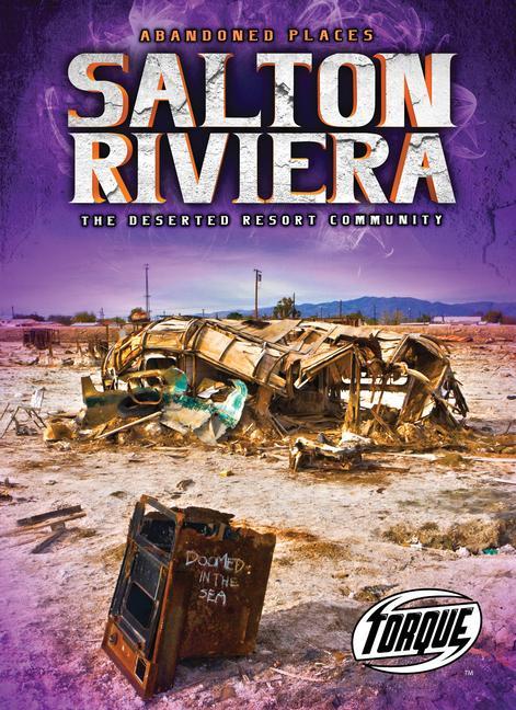 Vorderes Coverbild Salton Riviera: The Deserted Resort Community