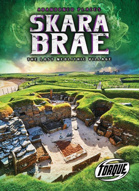 Vorderes Coverbild Skara Brae: The Lost Neolithic Village