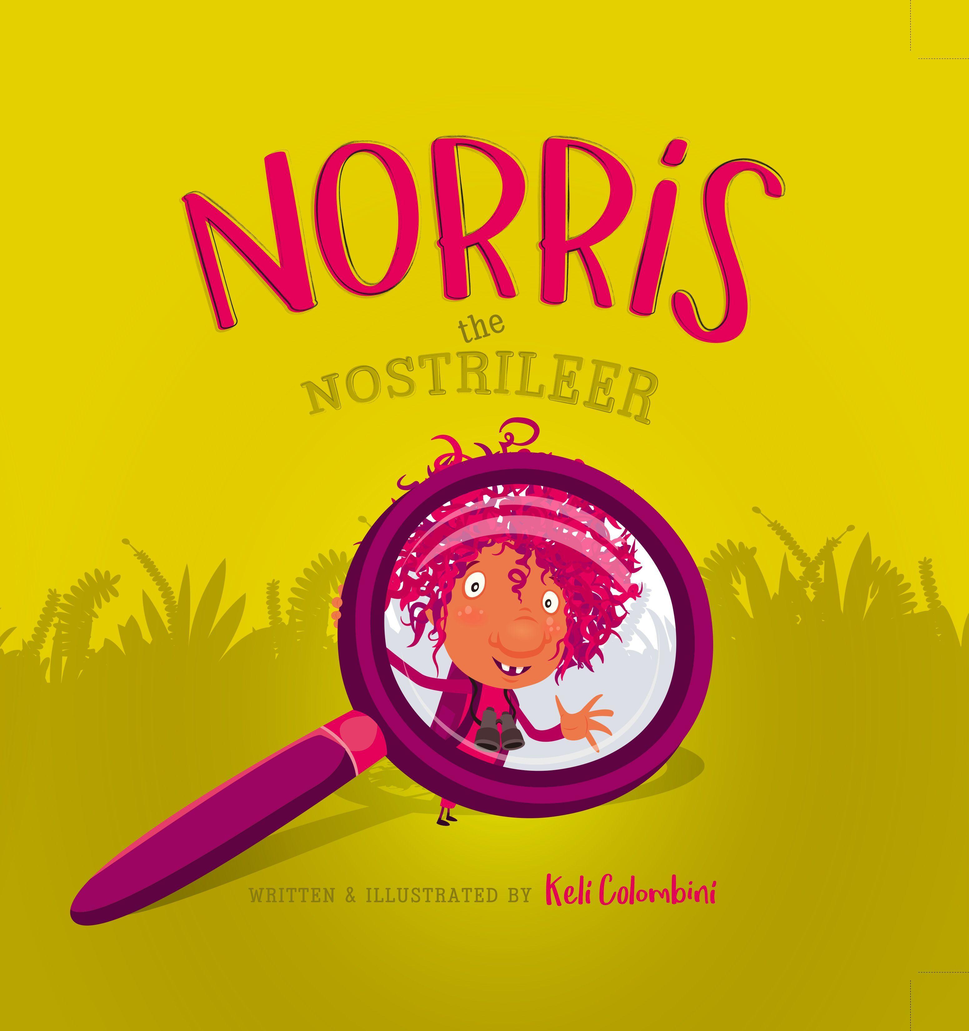 Vorderes Coverbild Norris the Nostrileer