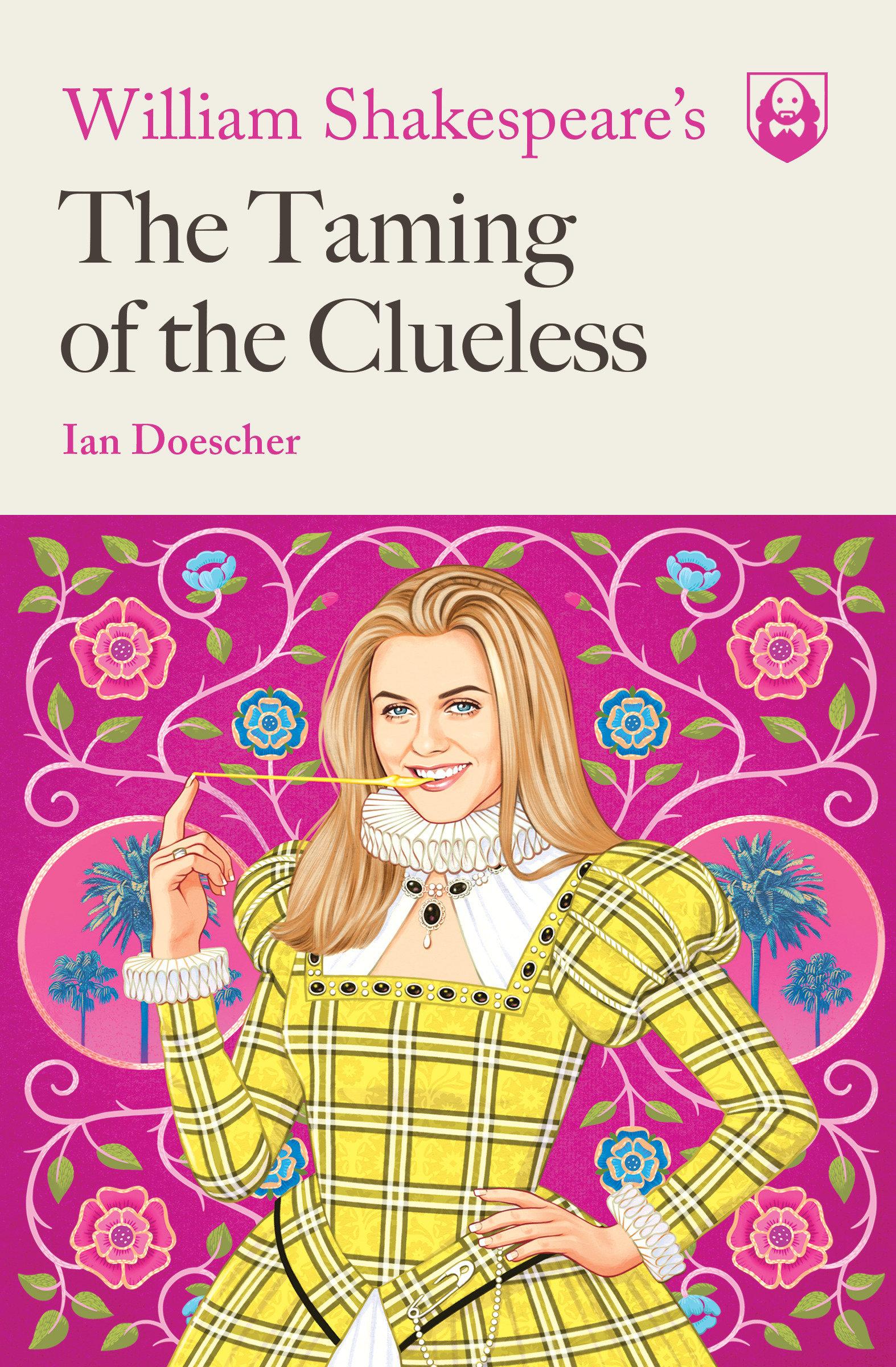 Vorderes Coverbild William Shakespeare's the Taming of the Clueless