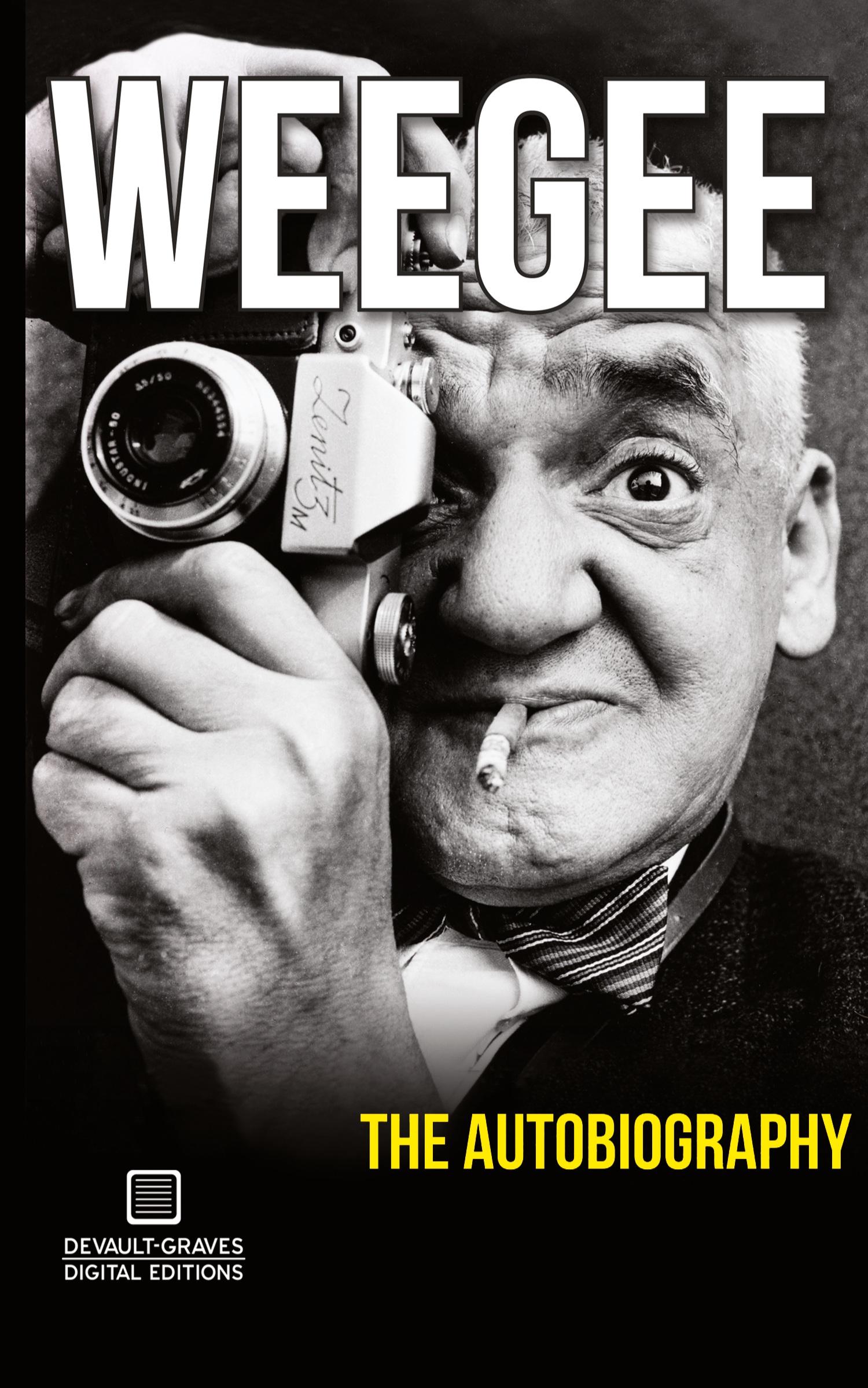 Vorderes Coverbild Weegee