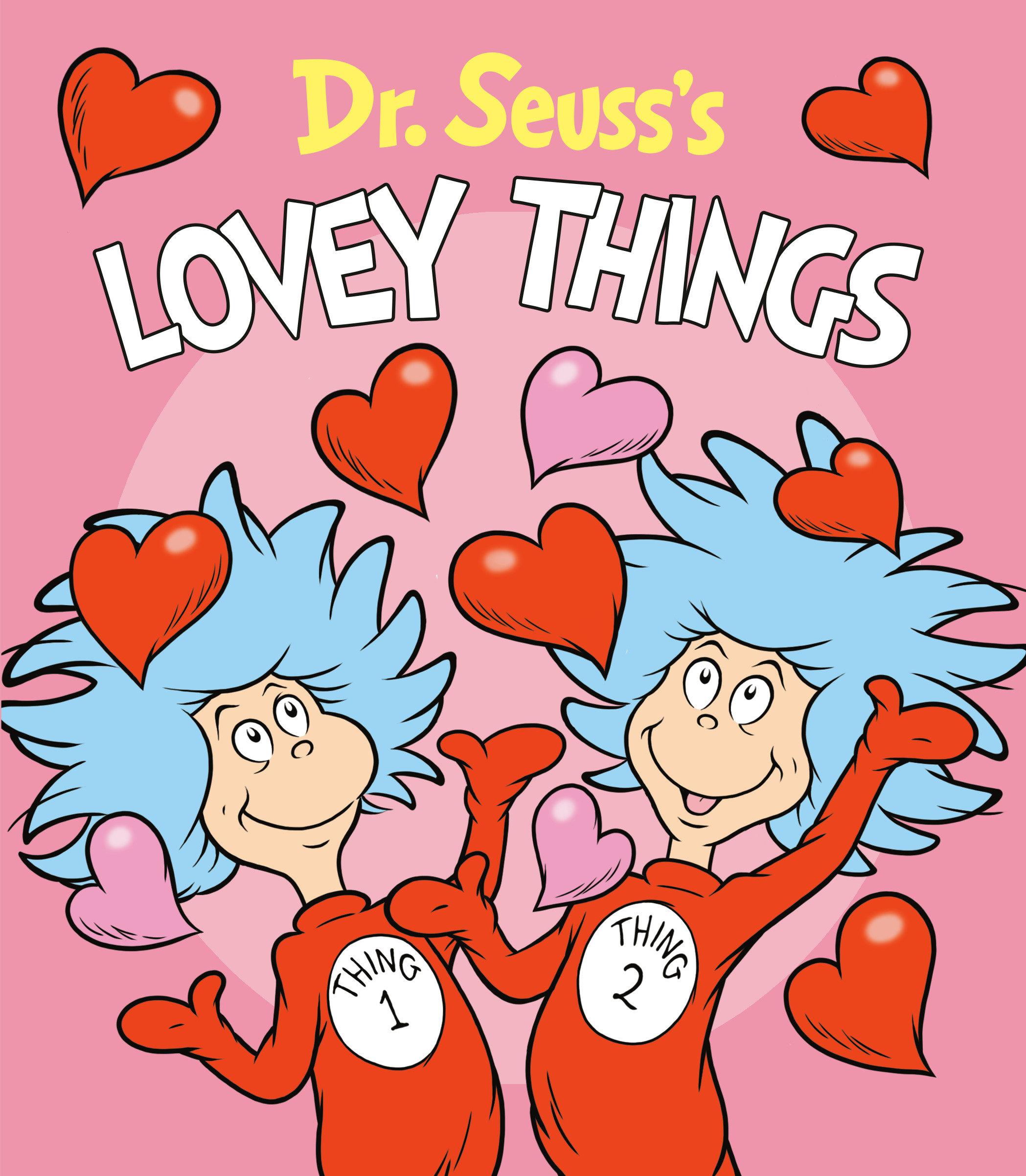Vorderes Coverbild Dr. Seuss's Lovey Things