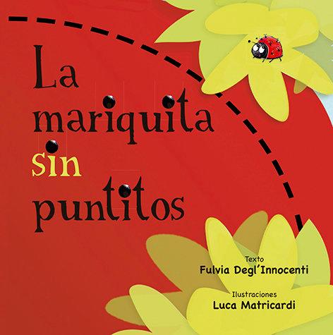 Vorderes Coverbild Mariquita Sin Puntitos, La