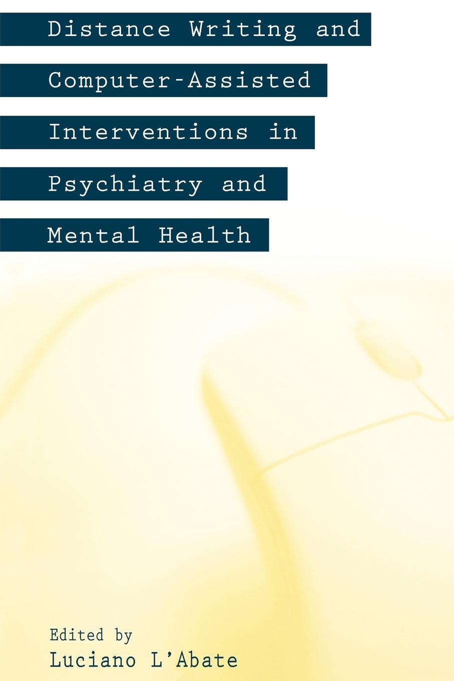 Vorderes Coverbild Distance Writing and Computer-Assisted Interventions in Psychiatry and Mental Health
