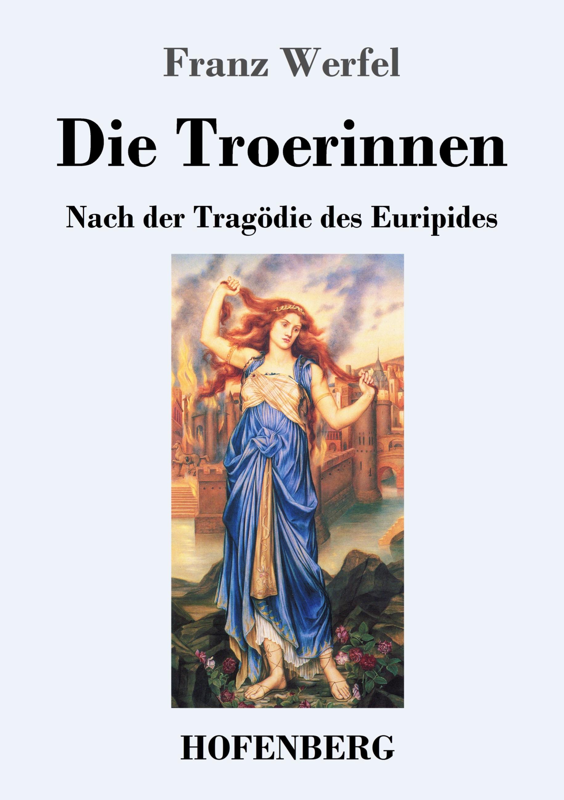 Vorderes Coverbild Die Troerinnen