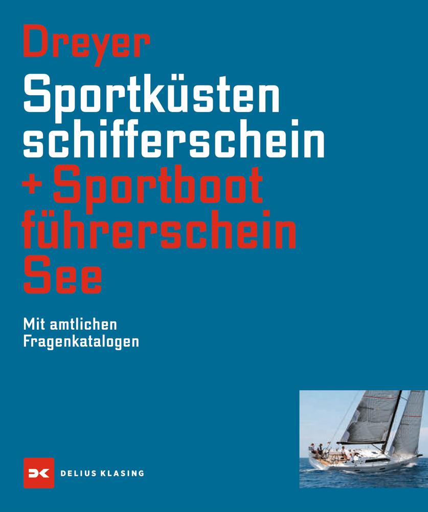 Vorderes Coverbild Sportküstenschifferschein & Sportbootführerschein See
