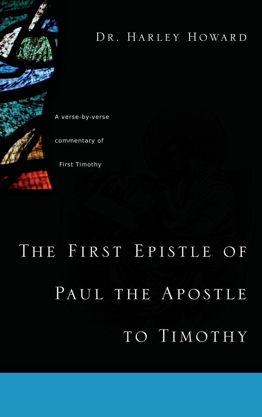 Vorderes Coverbild The First Epistle of Paul the Apostle to Timothy