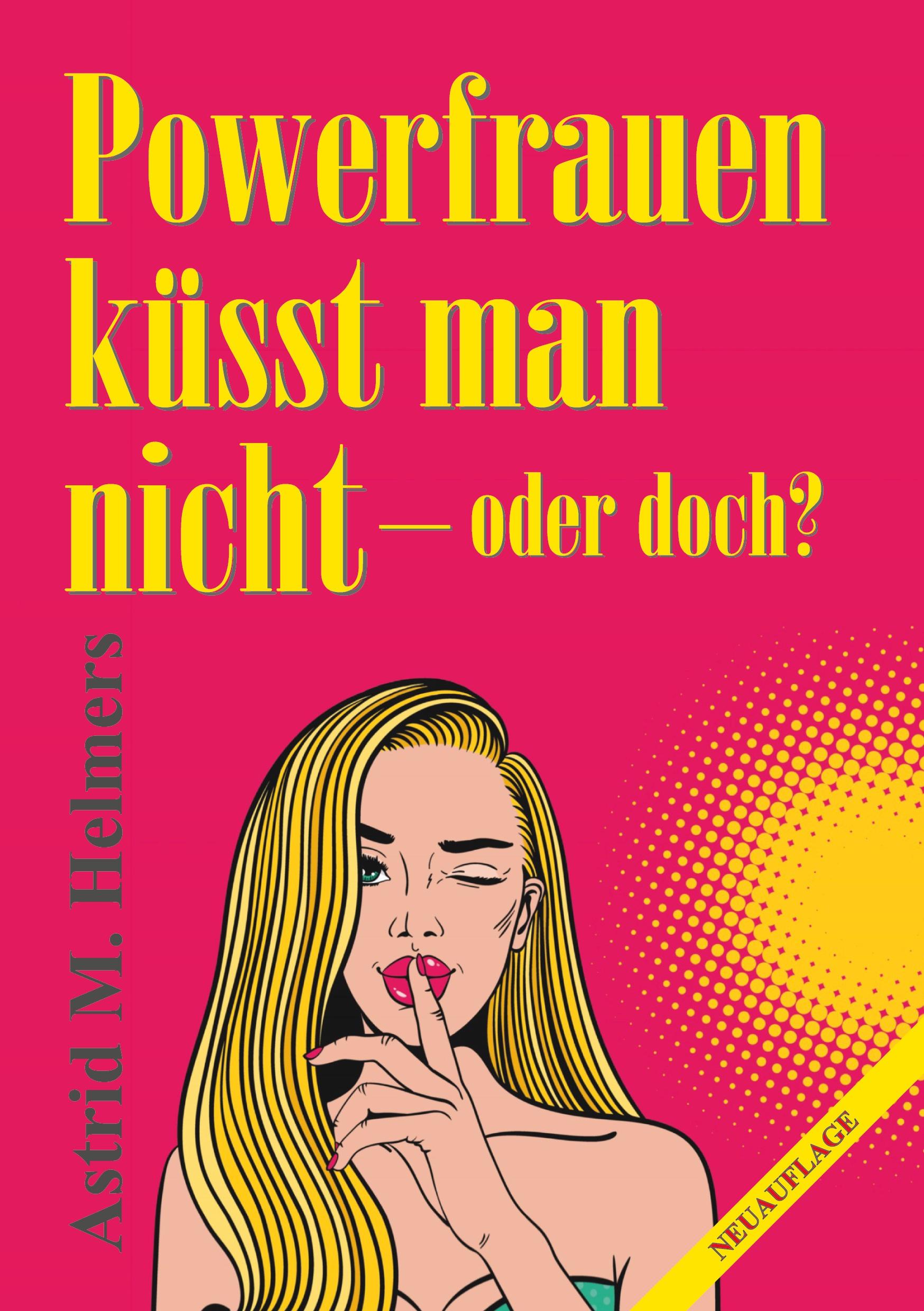 Vorderes Coverbild Powerfrauen küsst man nicht