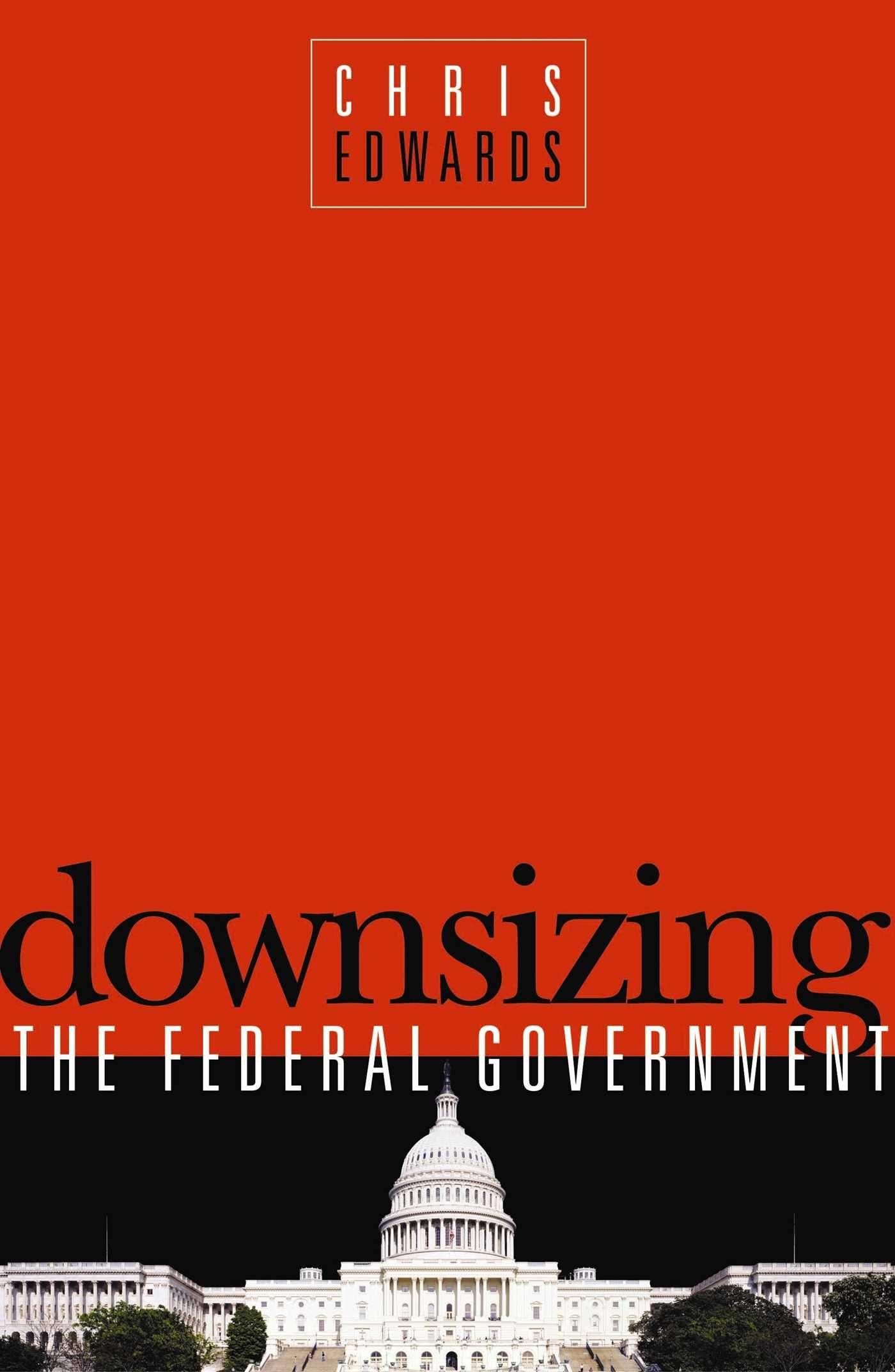 Vorderes Coverbild Downsizing the Federal Goverment